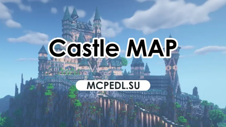 Castle map for Minecraft PE